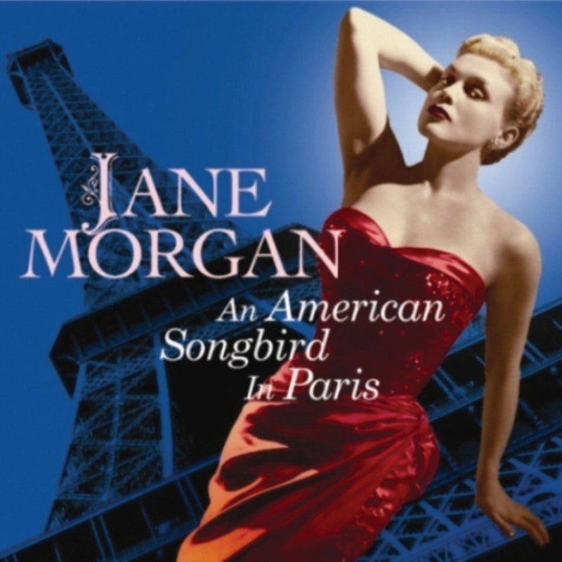 Jane Morgan - An American Songbird In Paris (CD)