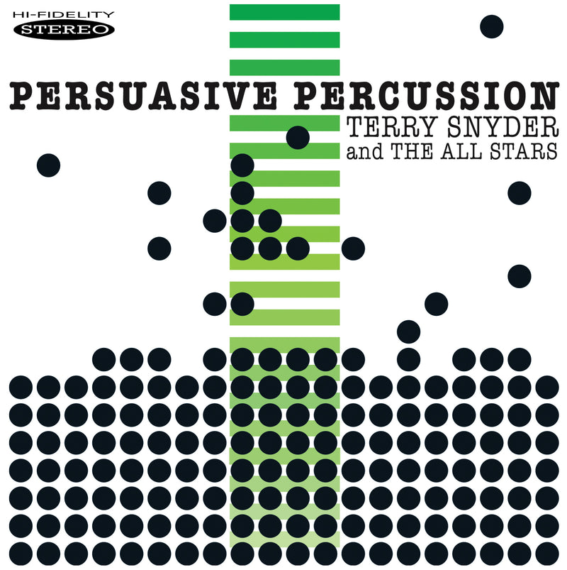 Terry / All Stars Snyder - Persuasive Percussion (CD)