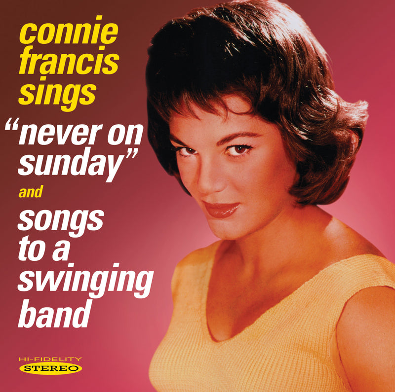 Connie Francis - Never On Sunday /  Songs To A Swinging Band (CD)