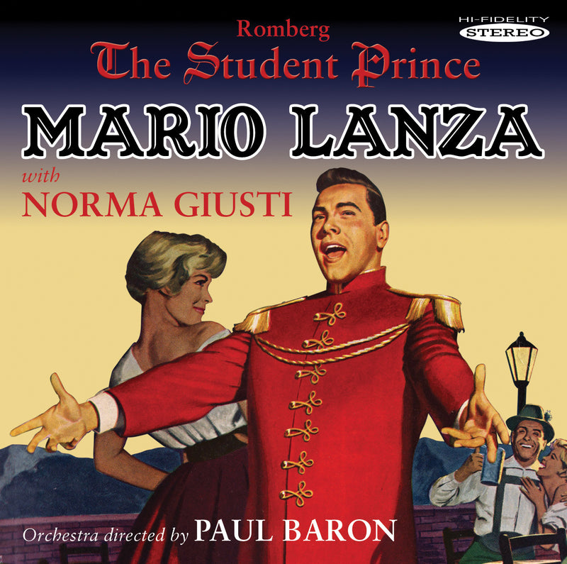 Lanza, Mario / Giusti,  Norma - The Student Prince (in Stereo) (CD)