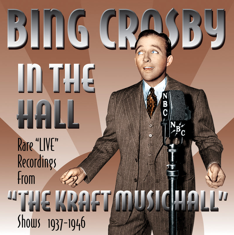 Bing Crosby - In The Hall (the Kraft Music Hall Shows) (CD)