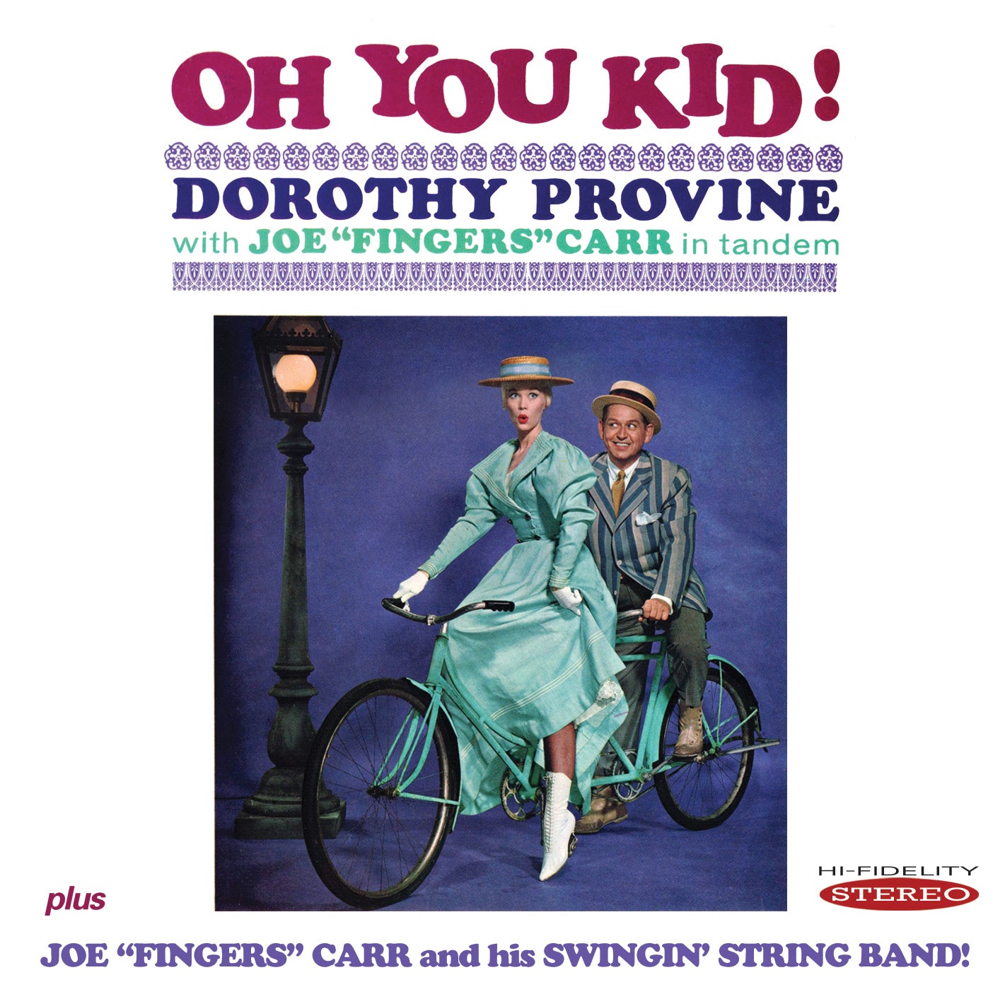 Provine, Dorothy / Carr, Joe - Oh! You Kid (CD)