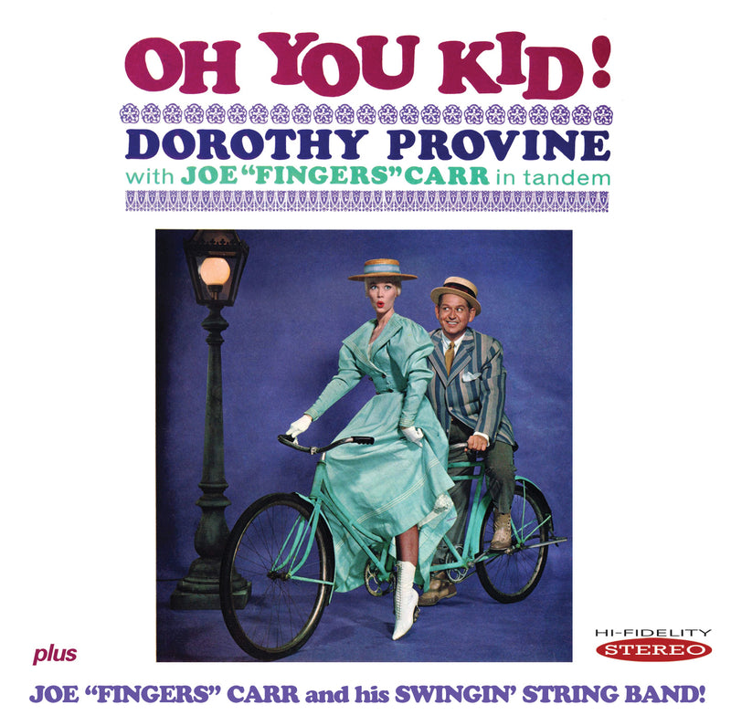 Provine, Dorothy / Carr, Joe - Oh! You Kid (CD)
