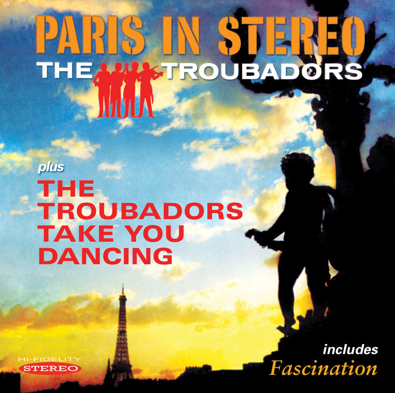 Troubadors - Paris In Stereo & The Troubadors Take You Dancing (CD)