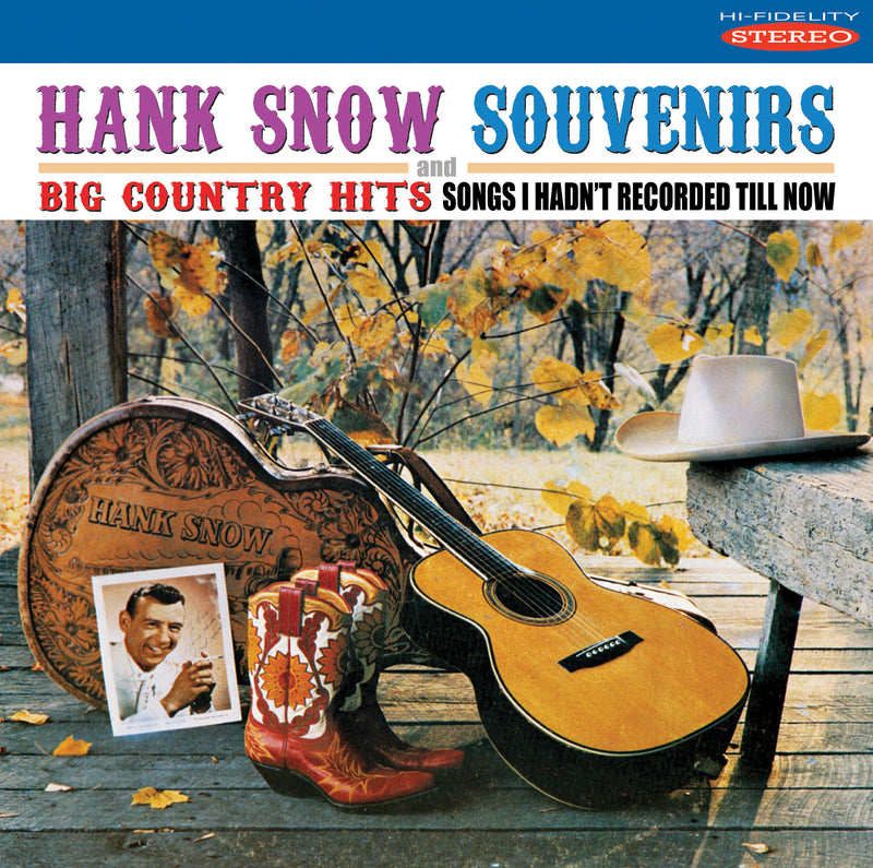 Hank Snow - Souvenirs /  Big Country Hits (CD)