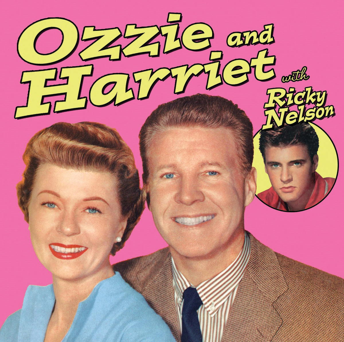 Ozzie & Harriet - Ozzie & Harriet Nelson With Ricky Nelson (CD)