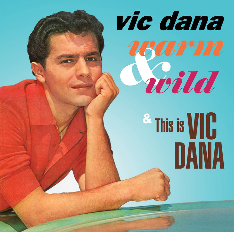 Vic Dana - Warm & Wild / This Is Vic Dana (CD)