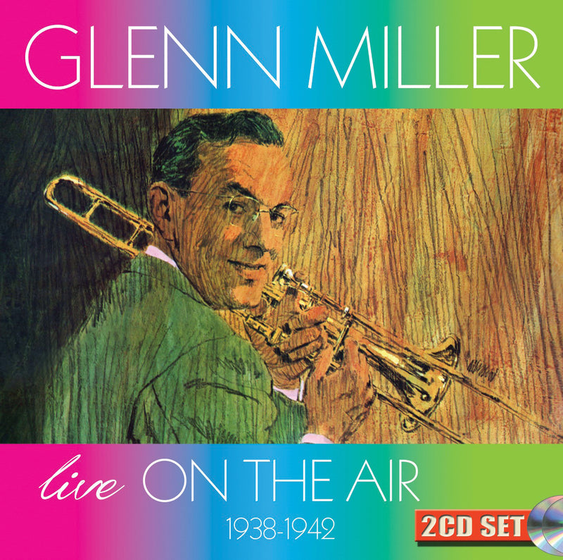 Glenn Miller & His Orchestra - Live On The Air 1938-1942 (CD)