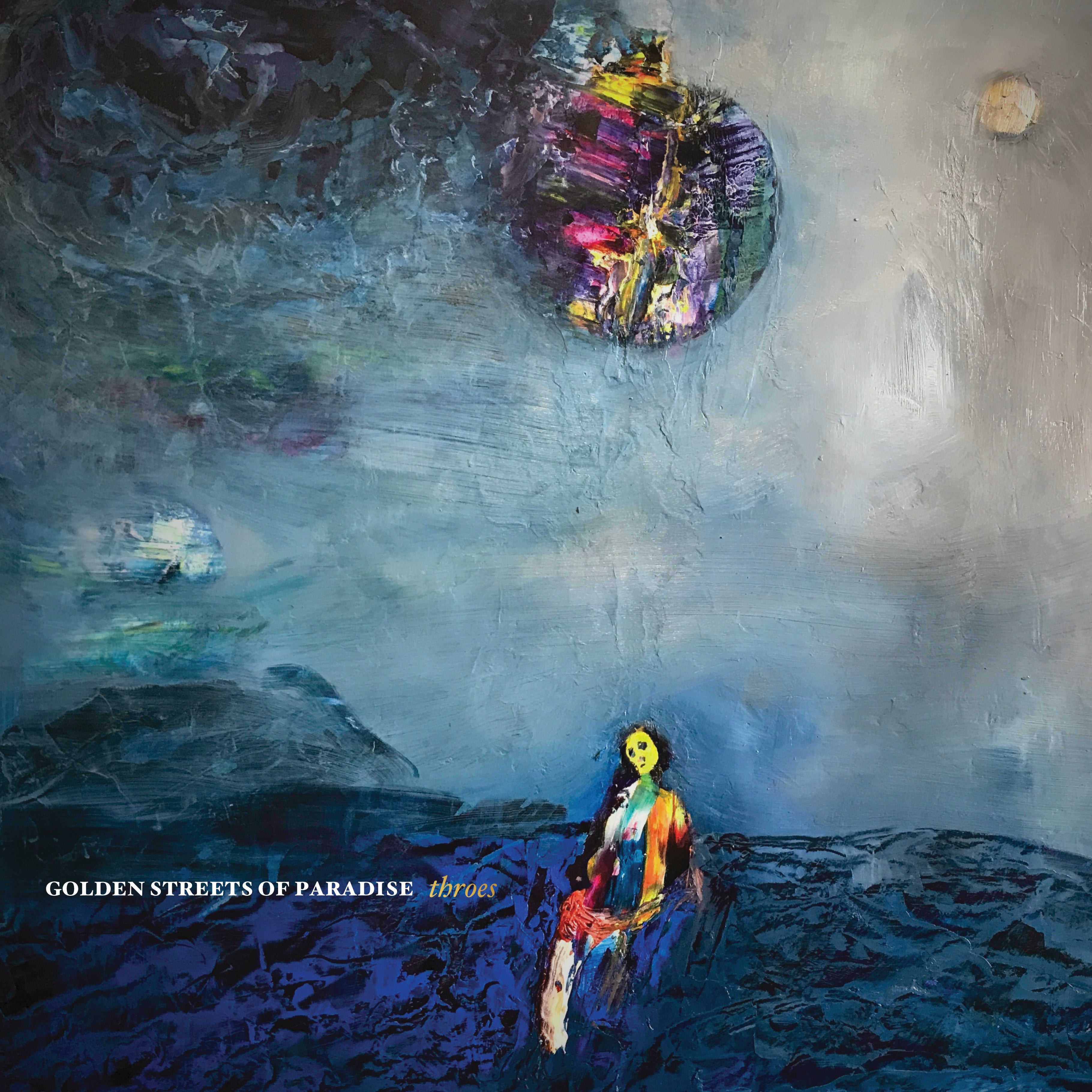 Golden Streets of Paradise - Throes (LP)