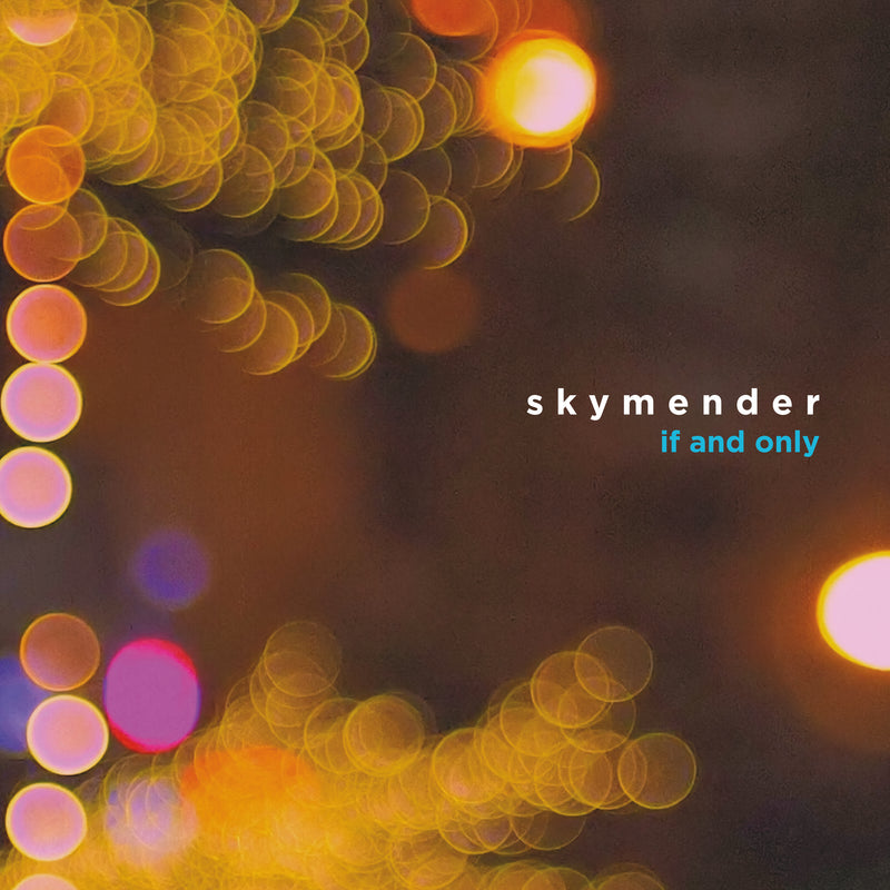 Skymender - If And Only (LP)