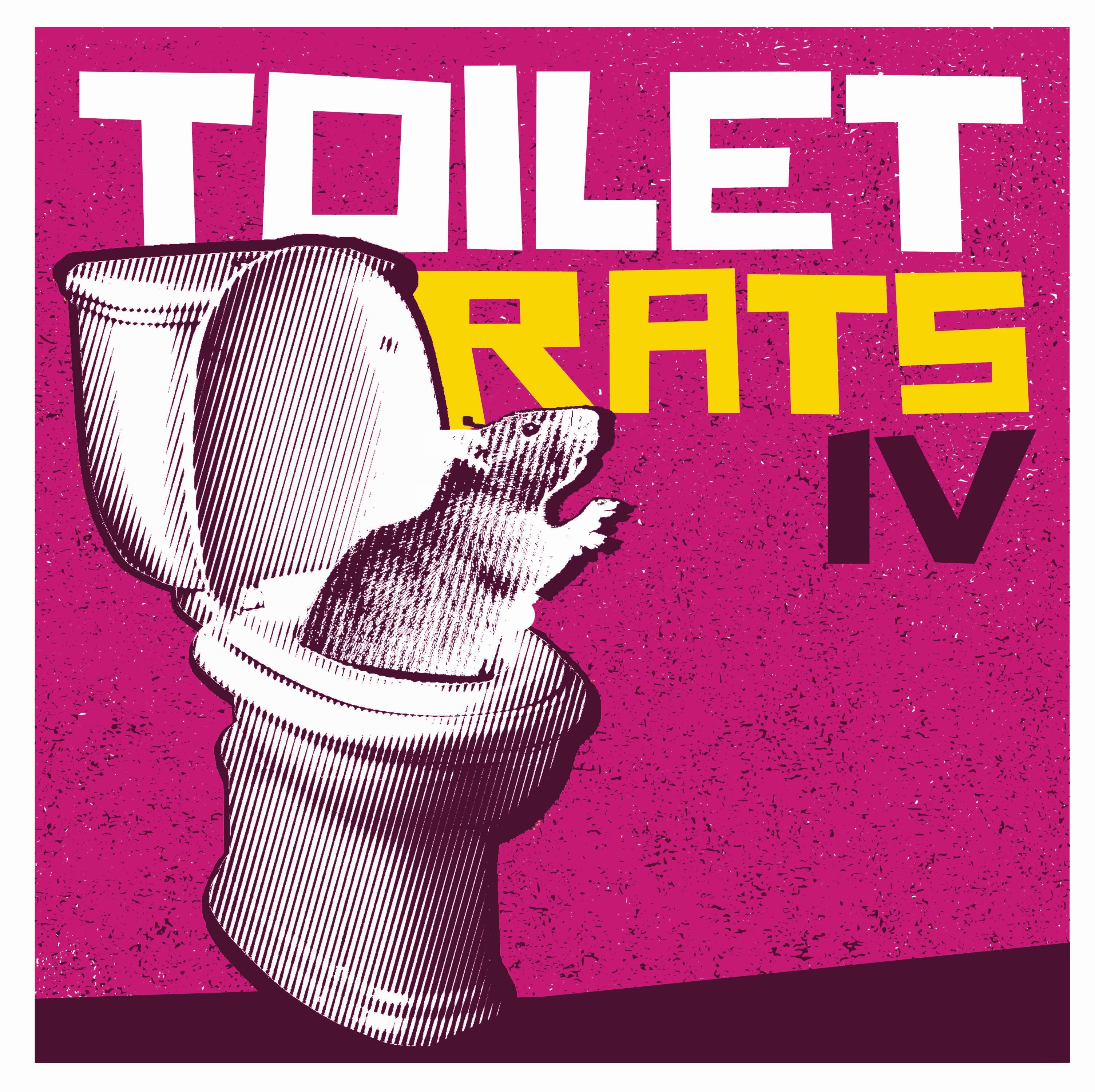 Toilet Rats - Toilet Rats IV (CD)