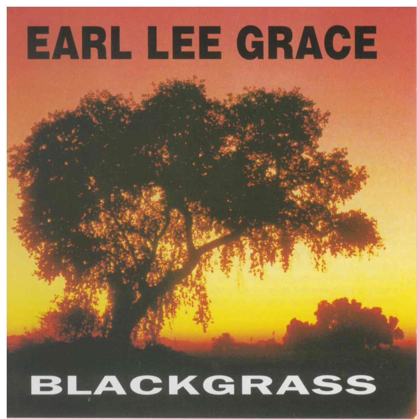 Earl Lee Grace - Blackgrass (CD)