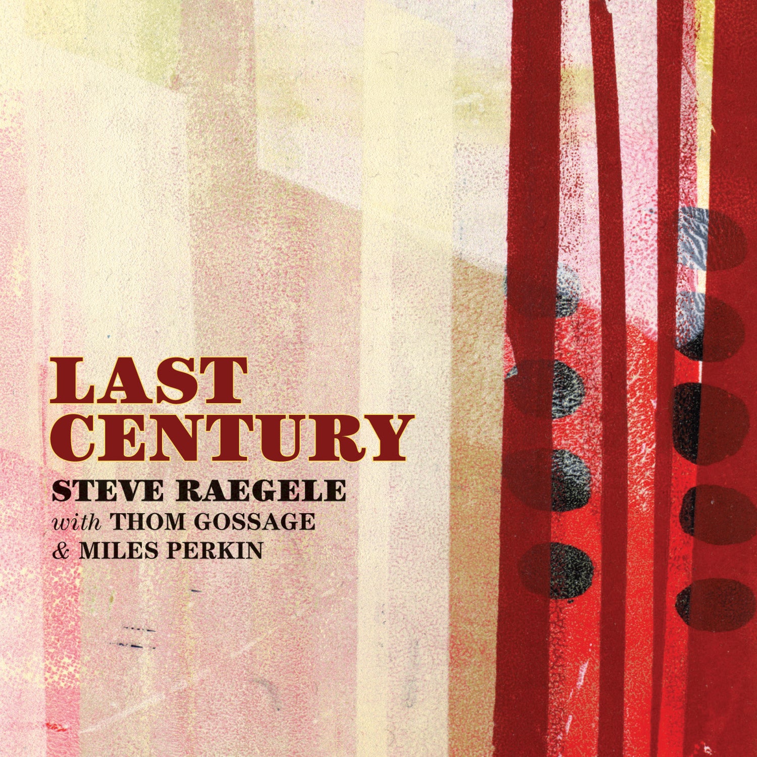Steve Raegele - Last Century (CD)