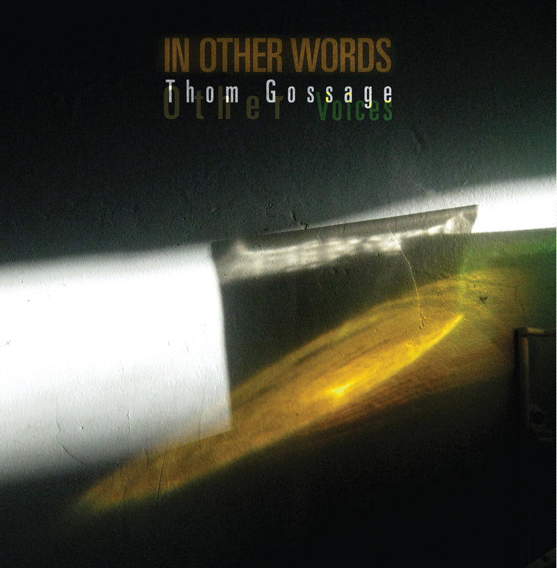 Thom Gossage Other Voices - In Other Words (CD)