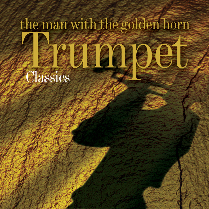 Man With Golden Horn: Trumpet Classics (CD)