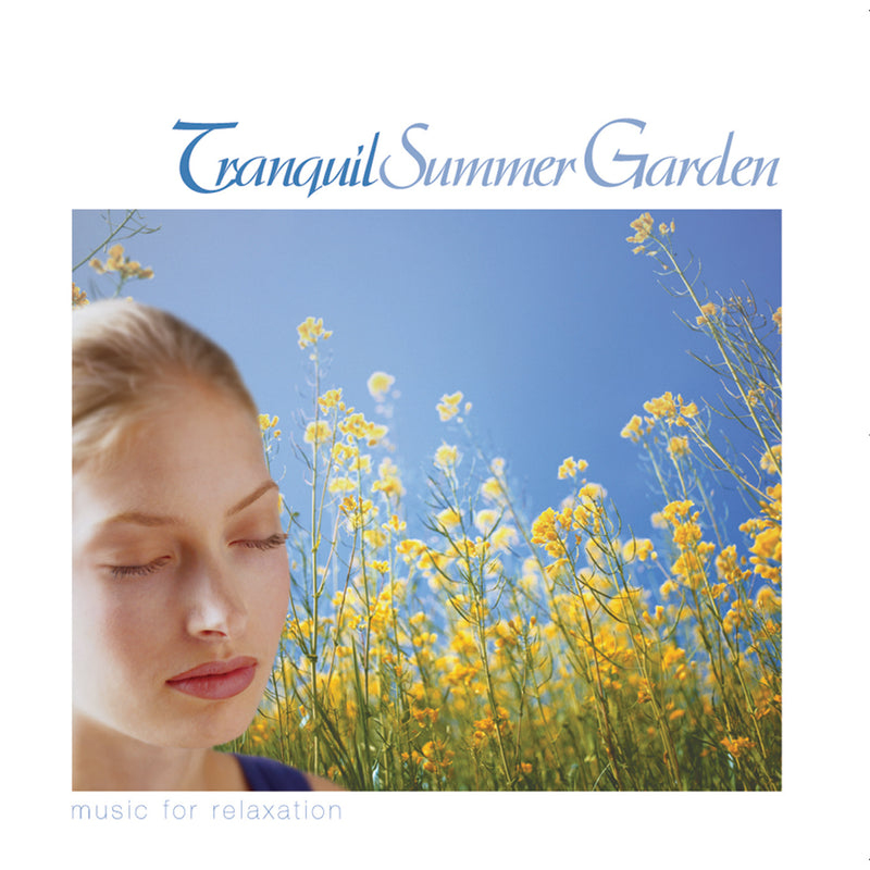Tranquil Summer Garden - Music For Relaxation (CD)