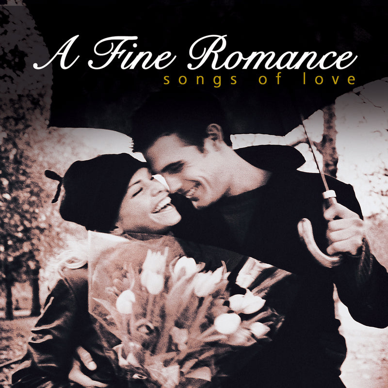 A Fine Romance: Songs Of Love (CD)