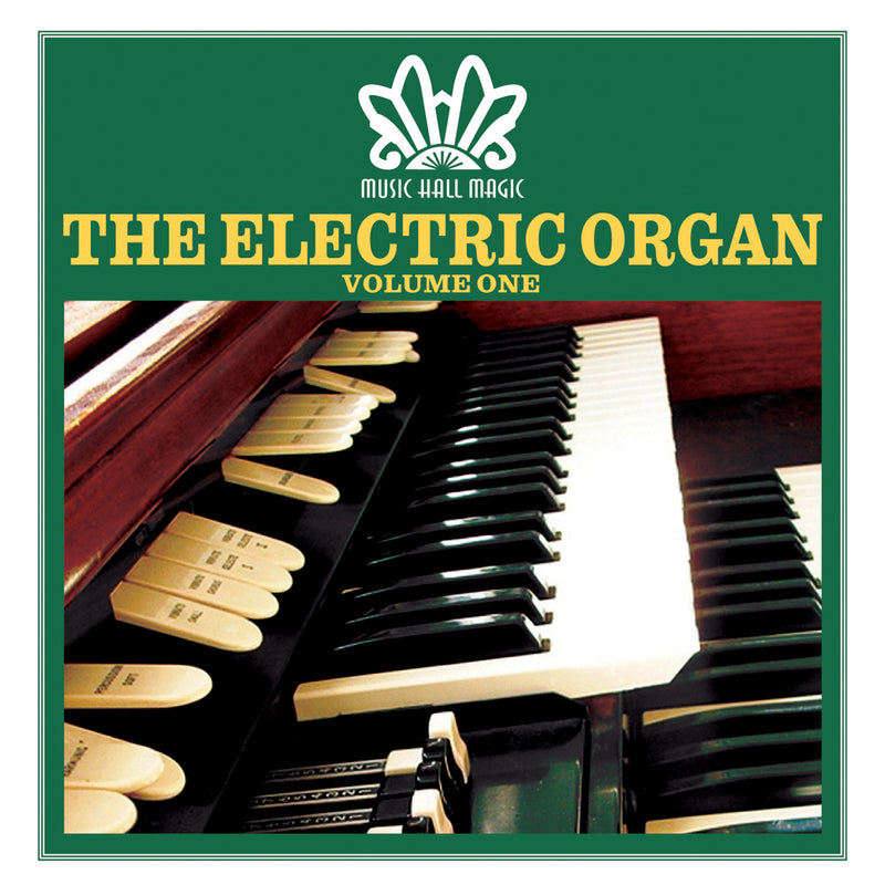 Music Hall Magic - The Electric Organ (vol 1) (CD)