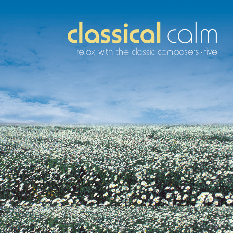 Classical Calm: Relax With The Classic Composers (vol 5) (CD)
