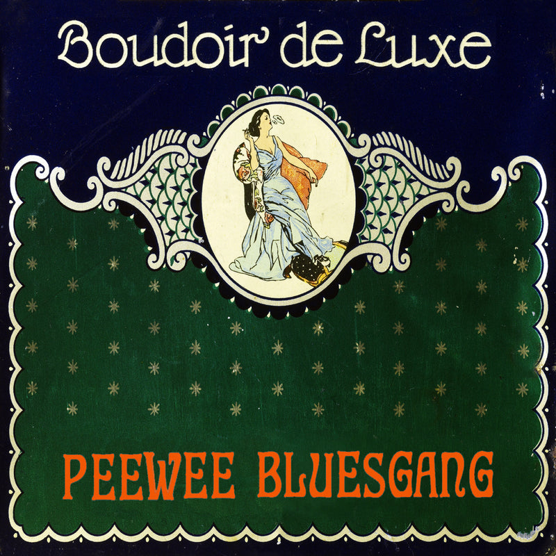 Pee Wee Bluesgang - Boudoir De Luxe (CD)