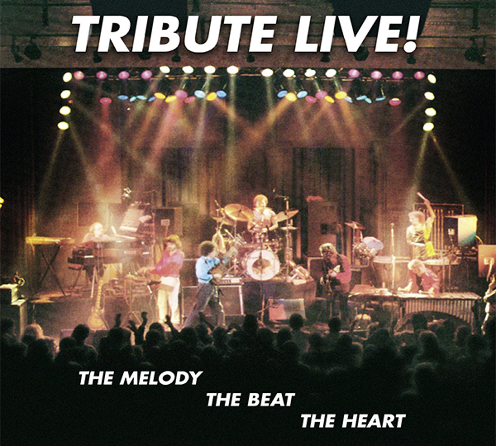 Tribute - Live: The Melody, The Beat, The Heart (CD)