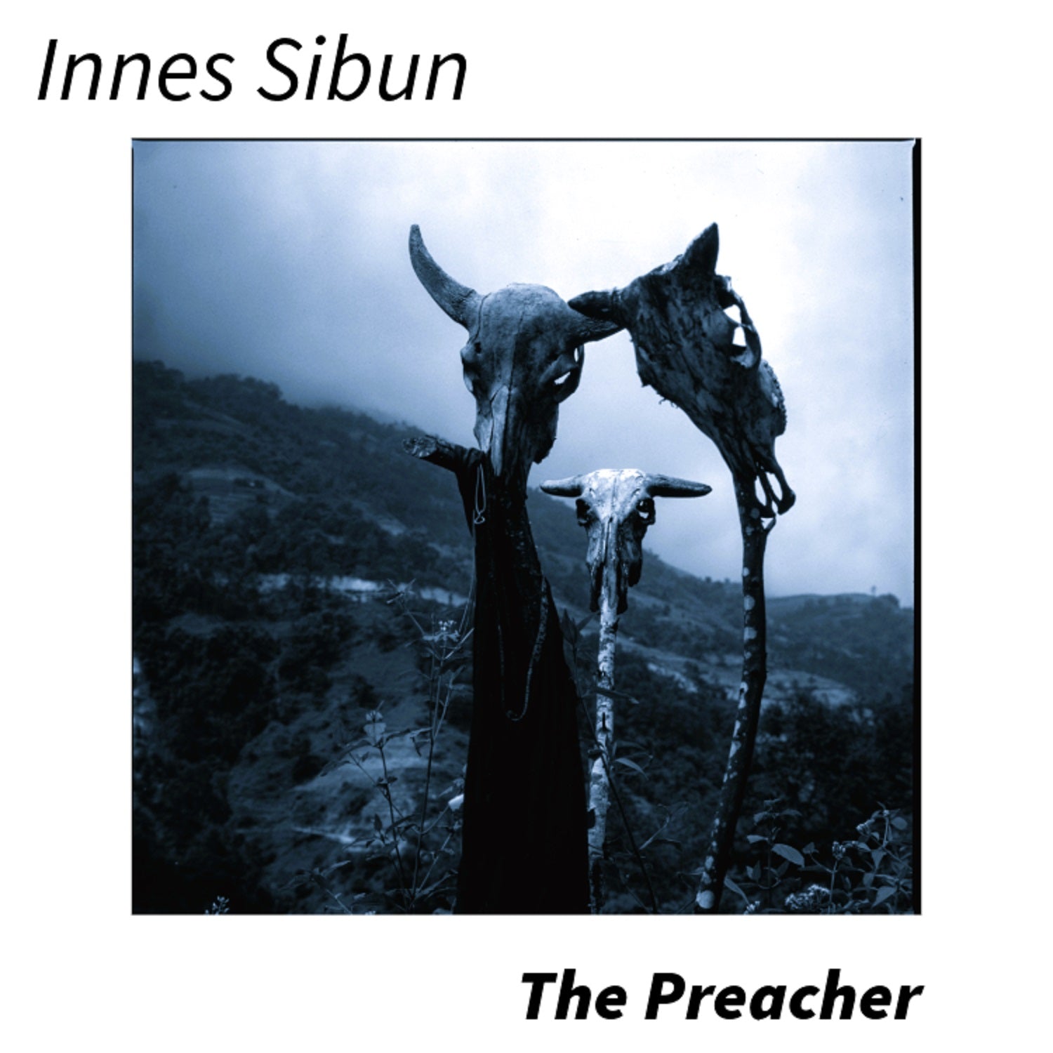 Innes Sibun - The Preacher (CD)