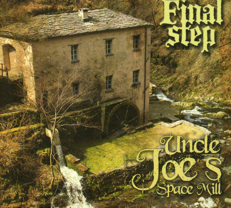 Final Step - Uncle Joe's Space Mill (CD)