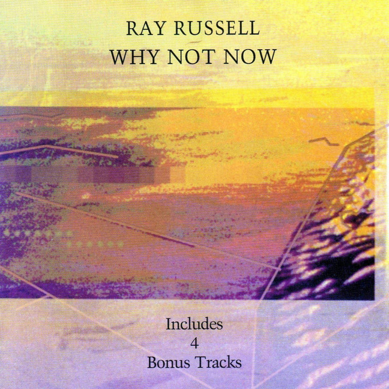 Ray Russell - Why Not Now (CD)