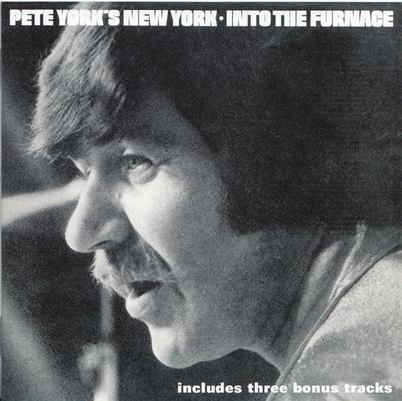 Pete York's New York - Into Te Furnace (CD)