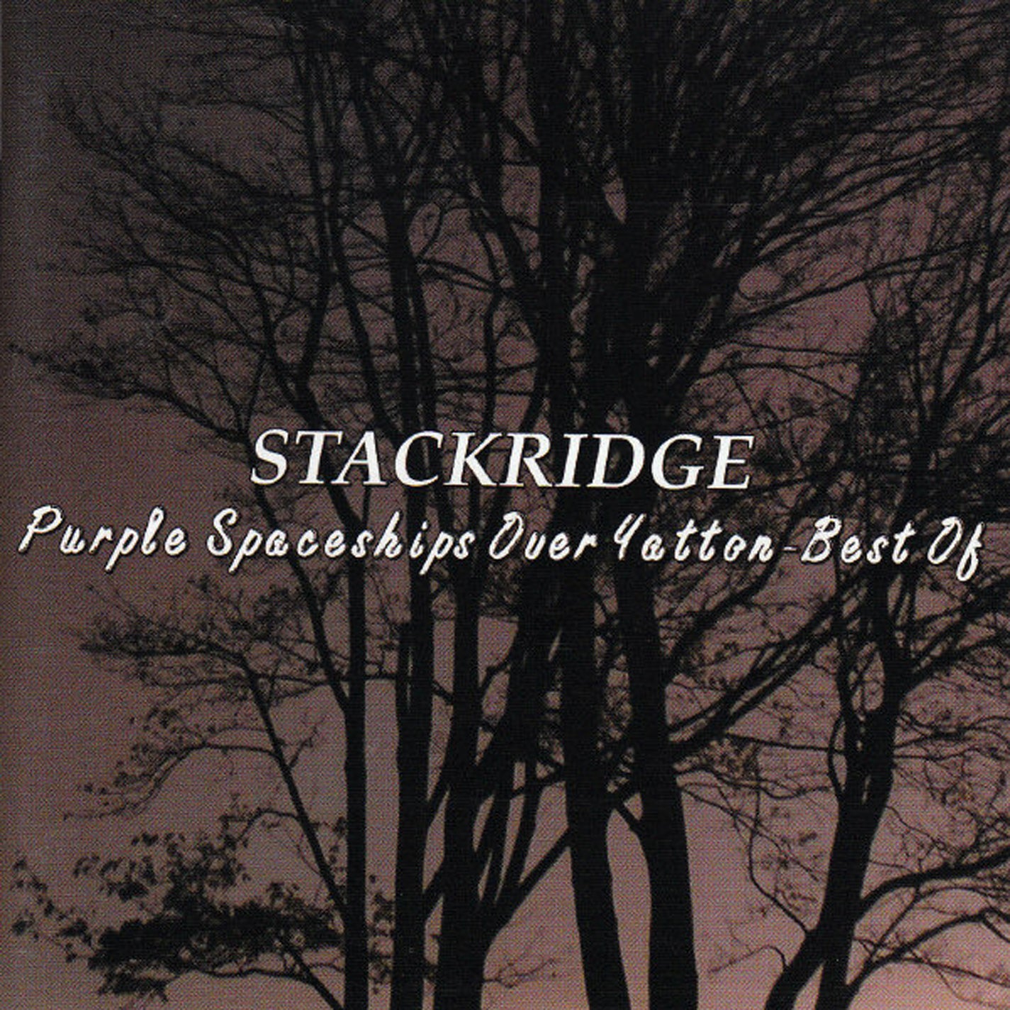 Stackridge - Purple Spaceships Over Yatton - Best Of (CD)