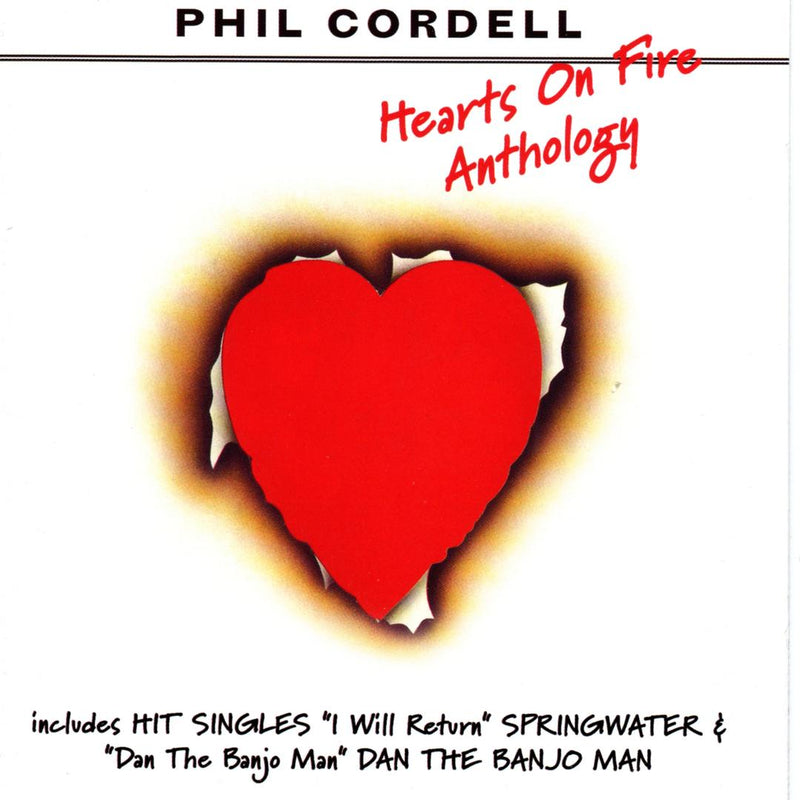 Phil Cordell - Hearts On Fire-anthology (CD)