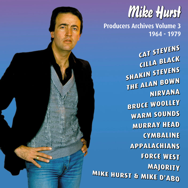 Mike Hurst - Producers Archives Vol.3 1964-1979 (CD)