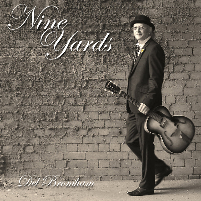 Del Bromham - Nine Yards (CD)