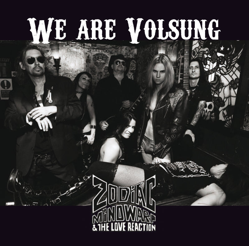 Zodiac Mindwarp - We Are Volsung (CD)
