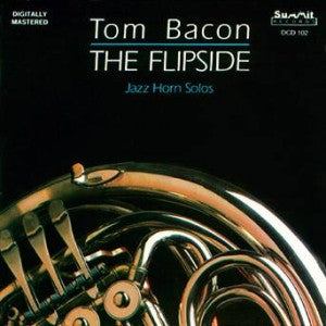 Tom Bacon - The Flipside (CD)