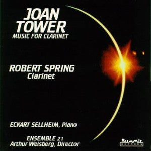 Robert Spring - Joan Tower: Music For Clarinet (CD)