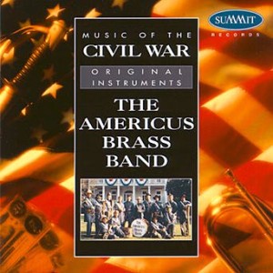 Americus Brass Band - Music Of The Civil War (CD)