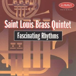 St. Louis Brass Quintet - Fascinating Rhythms (CD)