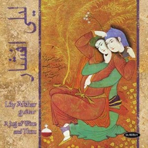 Lily Afshar - A Jug Of Wine And Thou (CD)