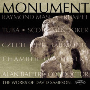 Mase, Ray, Scott Mendoker, Assorted Artists - Monument: Music Of David Sampson (CD)