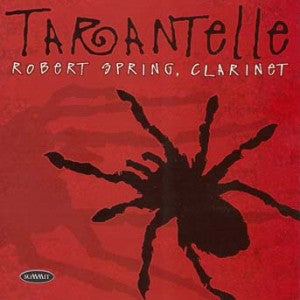 Robert Spring - Tarantelle (CD)