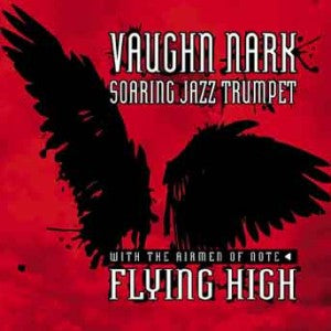 Vaughn Nark - Flying High (CD)