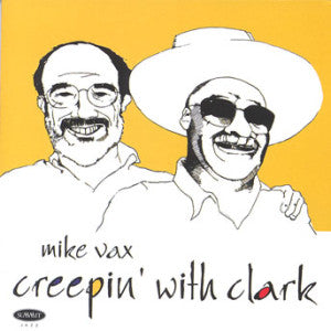 Mike & Clark Terry Vax - Creepin' With Clark (CD)