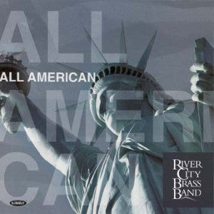 River City Brass Band - All American (CD)