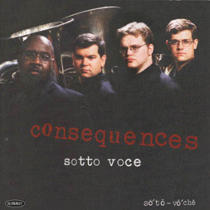 Sotto Voce - Consequences (CD)