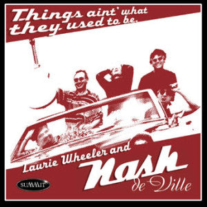 Nash Deville - Things Ain't What They Used To Be (CD)