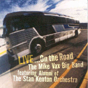 Mike Jazz Orchestra Vax - Live On The Road (CD)