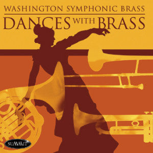 Washington Symphonic Brass - Dances With Brass (CD)