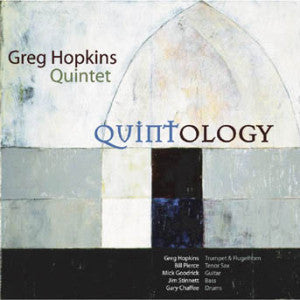 Greg Hopkins Quintet - Quintology (CD)