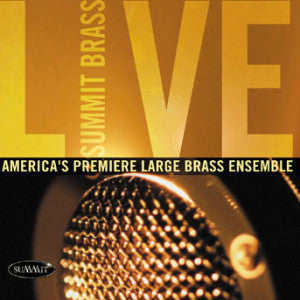 Summit Brass - Summit Brass Live (CD)